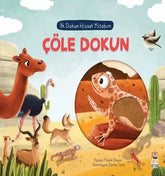 İlk Dokun Hisset Kitabım Cöle Dokun 🏜️